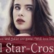 Still star crosed : Une saison 1
