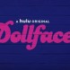 Dollface: Teaser 