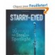 STARRY EYED: 16 Stories that Steal the Spotlight